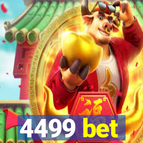 4499 bet